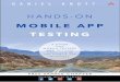 Hands-On Mobile App Testing: A Guide for Mobile Testers ...ptgmedia.pearsoncmg.com/.../samplepages/9780134191713.pdf · Hands-On Mobile App Testing A Guide for Mobile Testers and