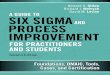A Guide to Six Improvement for Practitioners and Studentsptgmedia.pearsoncmg.com/images/9780133925364/sam… ·  · 2015-04-14Improvement for Practitioners and Students Foundations,