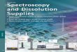 VARiAN, iNC. Spectroscopy and Dissolution Supplies S • Varian-manufactured supplies for Varian instruments deliver optimal performance • Tested and certified spares provide consistent