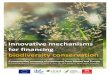 Innovative mechanisms for financing - inicio | IBERO for biodiversity_SYNTHESIS_2017.pdf · The European Commission – Vincenzo Collarino, Lars Müller, ... April 19 2016 Participants