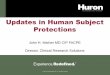 Updates in Human Subject Protections - HCCA's Official · PDF fileSMO RESEARCH INSTITUTIONS IRBs Committees: ... A senior official equivalent to a “Dean” or VP for Research. 19