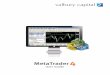 metatrader user guide en - Valbury Capital MT4... · These programs are written in a programming language called MQL4, and can be used in MetaTrader when properly installed. Today,