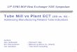 Tube Mill vs Plant ECT (OD vs. ID) BOP OD vs ID ECT testing 2014 r2.pdfTube Mill vs Plant ECT (OD vs. ID) ... “Tubes are 100% Eddy Current Tested” Utility engineers may incorrectly