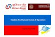 Students Fee Payment System & Operations - tnkviitchennai.tn.nic.in/schedule/UBI fee collection.pdfStudents Fee Payment System & Operations Step By Step Guide AGENDA 1 Introduction