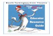 THE CAT IN THE HAT Resource Guidecivictheatre.dreamhosters.com/.../02/CAT-IN-THE-HAT-Resource-Gui… · THE CAT IN THE HAT Resource Guide ... once had an art lesson. Dr. Seuss was
