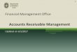 Accounts Receivable Management - University of · PDF fileUniversity of Hawaii Financial Management Office 12 Receivable Invoices in the ... Billing Organization or Account Accounts