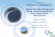 ICOLD Technical Committee on : Global Climate Change · PDF fileICOLD Technical Committee on : Global Climate Change and Dams, Reservoirs and the Associated Water Ressources Status