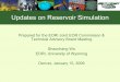 Updates on Reservoir Simulation - University of · PDF fileUpdates on Reservoir Simulation Prepared for the EORI Joint EOR Commission & Technical Advisory Board Meeting ... Petrel