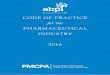 PHARMACEUTICAL INDUSTRY - Welcome - PMCPA of Practice 2016 .pdf · CODE OF PRACTICE FOR THE PHARMACEUTICAL INDUSTRY Page Introduction 4 1 Scope of Code and Definition of Certain Terms