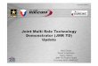 Joint Multi Role Technology Demonstrator (JMR TD) · PDF fileJoint Multi Role Technology Demonstrator (JMR TD) Update Ned Chase ... Light Medium Heavy Ultra JMR TD ... awarded for