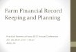 Farm Financial Record Keeping and Planningpracticalfarmers.org/app/uploads/2017/01/Rick-Hartmann-Farm...Farm Financial Record Keeping and Planning ... 2. Track expenses, by category,