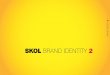 SKOL BRAND IDENTITY - SKOL in Africa - Official · PDF fileSkol . Brand identity. Skol International. ... architecture (buildings ... ITC NEWTEXT BT BOOK ITALIC ITC NEWTEXT BT DEMI