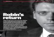 Robin’s return - Alternative Capital · PDF file · 2012-06-09Robin’s return Robin Lohmann was ... everyone wants a slice of the action. ... Wouldn’t you be?” he sighs. So