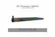IP Power 9820 - ::: AVIOSYS International Manual-V1.0B.pdf · Do not shake the IP Power 9820 in any fashion 5. Please contact the dealer If IP Power 9820 is not working properly