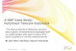A SDF Case Study: Hutchison Telecom Indonesia - The … Case study S… ·  · 2008-10-14A SDF Case Study: Hutchison Telecom Indonesia “The Nokia Siemens Networks solution 