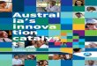 Australia’s innovation catalyst | Strategy · Web viewStrategy 2020 OUR VISION: Australia’s innovation catalyst, boosting Australia’s innovation performance National challenges