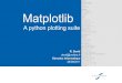 Matplotlib - [Groupe Calcul]calcul.math.cnrs.fr/Documents/Ecoles/Data-2011/2011_06_matplotlib.pdf3 Matplotlib What is Matplotlib ? Autrans - 28/09/2011 From : matplotlib is a python