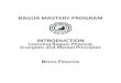 BAGUA MASTERY PROGRAM - Energy   Bagua   MASTERY PROGRAM INTRODUCTION Learning Bagua: Physical, Energetic and Mental Principles BRUCE FRANTzIS