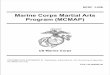 Marine Corps Martial Arts Program (MCMAP) - USMC 3-02B US Marine Corps PCN 144 000066 00 Marine Corps Martial Arts Program (MCMAP) DISTRIBUTION STATEMENT B: Distribution authorized