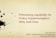 Promoting capability for Policy Implementation: Why · PDF file · 2016-03-29Promoting capability for Policy Implementation: Why and How Lant Pritchett ... approach to escaping capability