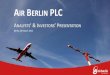 AIR BERLIN PLC - Wertpapiere & Märkte | Börsenportal ... ETIHAD AIRWAYS oneworld ® Optimization of airberlin`s network 2012 airberlin reacts to the challenges in 2012 17 AGENDA
