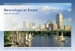 Neurology Module Lesson 3 - Boston College · PDF file22nd Annual Northeast Regional Nurse Practitioner Conference – May 6-8, 2015 Neurological Exam Keith McAvoy, MD