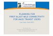 PLANNING FOR FIRST &LAST MILE CONNECTIVITY …urbanmobilityindia.in/Upload/Conference/f10130ac-ca5d-4941-9a54-e... · PLANNING FOR FIRST &LAST MILE CONNECTIVITY FOR MASS TRANSIT USERS