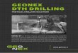 GEONEX DTH · PDF fileGeonex can supply a total solution, which covers all your DTH-drilling needs. We can provide project consulting, needed drilling equipment, coordinating drilling