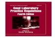 Good Laboratory Practice Regulations - Weeblyubblab.weebly.com/uploads/4/7/4/6/47469791/good... · the good laboratory practice regulations. ... Regulation of Computer ... summarized