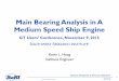 Main Bearing Analysis in A Medium Speed Ship Engine · PDF fileMain Bearing Analysis in A Medium Speed Ship Engine ... Hull deflection ... Film thickness grows at the expense of crankshaft