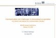 Communication and challenges in international co-operation · PDF file · 2015-07-22Communication and challenges in international co-operation ... •Anxiety/uncertainty management