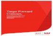 Target Forward Contract: Product Disclosure Statement · PDF fileTarget Forward Contract – Product Disclosure Statement 3 Important Information A Product Disclosure Statement (PDS)