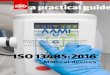 wha o a practical guide - The AAMI Storemy.aami.org/aamiresources/previewfiles/ISO_13485_2016Preview.pdf · ISO 13485:2016 Medical devices a practical guide wha o ISO 13485:2016 –
