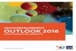 ASIAN DEVELOPMENT OUTLOOK 2016 -   development bank asian development outlook 2016 asiaâ€™s potential growth