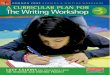 common core writing workshop A CURRICULAR PLAN …rw.tc.columbia.edu/public/themes/rwproject/resources/staff... · common corereading & writing workshop The Writing Workshop. 