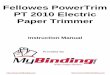 Fellowes PowerTrim PT 2010 Electric Paper Trimmer · PDF file · 2016-10-07Fellowes PowerTrim PT 2010 Electric Paper Trimmer Instruction Manual. Electric Paper Trimmer ... Control