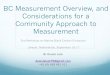 BC Measurement Overview, and Considerations for a ... BC Measurement Overview, and... · BC Measurement Overview, and Considerations for a ... FSN, bosch number etc. ! Accuracy: Not