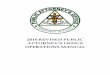2016 REVISED PUBLIC ATTORNEY S OFFICE …s_Office/file/Revised PAO... · 2016 REVISED PUBLIC ATTORNEY’S OFFICE ... This Manual sets forth, defines and consolidates the policies,