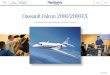 Dassault Falcon 2000/2000EX - FlightSafetybbs.flightsafety.com/PDFs/DassaultFalcon/FlightSafety...Contact s Maintenance Fact Sheets Pilot Fact Sheet Share Prev Next FlightSafety offers