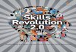 Skills Revolution 2 -  · PDF fileSkills Revolution 2.0 ... FOR FRONT AND BACK OFFICE In the Skills Revolution, ... of companies planning to increase headcount in