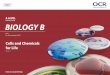 Delivery Guide BIOLOGY B - · PDF fileDelivery Guide BIOLOGY B H422 ... eukaryotic animal and plant cells and contrasted with prokaryotic ... passive cellular transport processes are