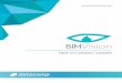 FREE IFC MODEL VIEWER - BIM Visionbimvision.eu/wp-content/uploads/2016/08/broszura_bimvision_en.pdf · like Revit, Archicad, Advance, DDS CAD, Tekla, Nemetschek VectorWorks, Bentley,