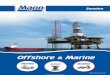 Offshore & Marine -  · PDF fileOffshore & Marine DDCouplings ... Fuel bunkering ... MAWP 150 / 300 psi Materials Aluminium, Brass, Stainless steel, Hastelloy, Titanium