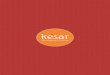 Product Catalouge 31 july - Kesar  · PDF fileŸ Chand milk cake Ÿ Mishri mawa Ÿ Kheer kadam ... Ÿ Delight Rainbow ... Product Catalouge_ 31 july.cdr Author: admin