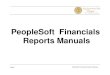 PeopleSoft FinancialsPeopleSoft Financials Reports ... FinancialsPeopleSoft Financials Reports ManualsReports Manuals Page 1 PeopleSoft Financials Reports Manual