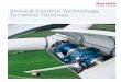 Drive & Control Technology for Wind Turbines · PDF fileDrive & Control Technology for Wind Turbines. 2 ... Rexroth, a world leader for drive, ... default logic valves provides reliable