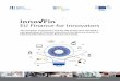 The European Commission and the EIB Group have · PDF fileFounder and CEO of Welltec 6. 7 AW-Energy InnovFin Energy Demo Project: EUR 10m FINLAND Novabase InnovFin Midcap Growth Finance: