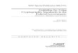 NIST Special Publication 800-175Anvlpubs.nist.gov/nistpubs/SpecialPublications/NIST.SP.800-175A.pdf · NIST Special Publication 800-175A . ... on the determination of requirements