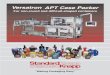 Versatron APT Case Packer - Standard- · PDF fileVersatron APT Case Packer ... STANDARD-KNAPP, INC. 63 Pickering Street, Portland, CT 06480 U.S.A. ... tray, bliss case, partitions,