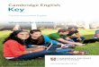 The key to essential English - Cambridge English · PDF fileThe key to essential English ... exactly the same types of tasks and questions as Cambridge English: ... test on the Cambridge